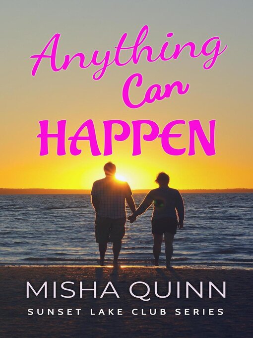 Title details for Anything Can Happen by Misha Quinn - Available
